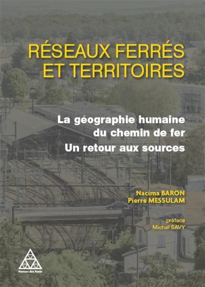 Réseaux et territoires : toute une histoire